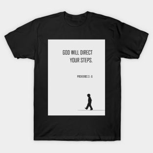 God will direct your steps | Bible verse T-Shirt